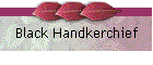 Black handkerchief