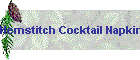 Hemstitch Cocktail Napkins