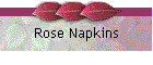 Rose Napkins