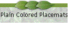 Plain Colored Placemats