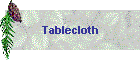 Tablecloth